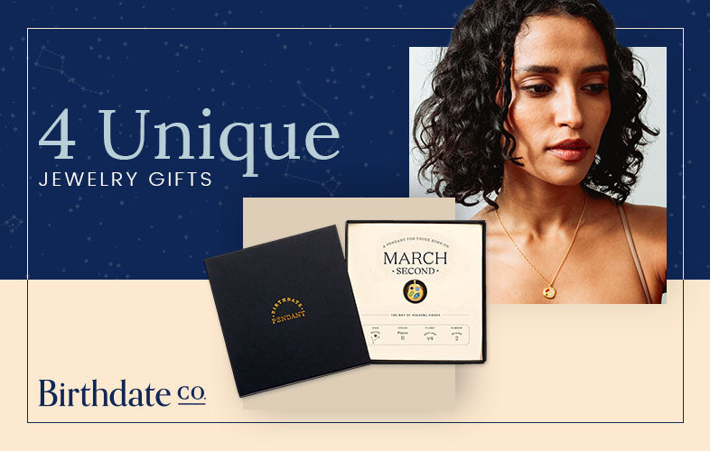 4 Unique Jewelry Gifts